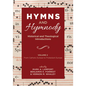 Hymns and Hymnody: Historical and Theological Introductions, Volume 2: From Catholic Europe to Protestant Europe - Hardcover