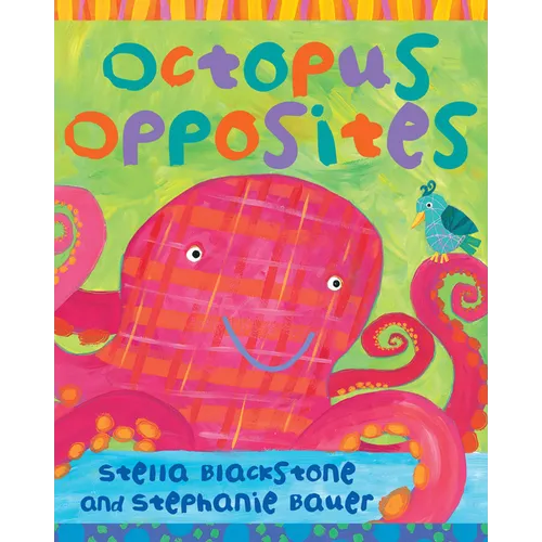 Octopus Opposites - Board Book