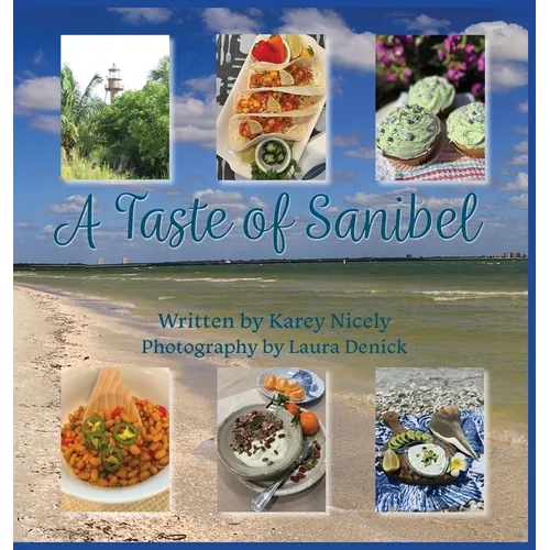A Taste of Sanibel - Hardcover