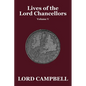 Lives of the Lord Chancellors Vol. V - Paperback