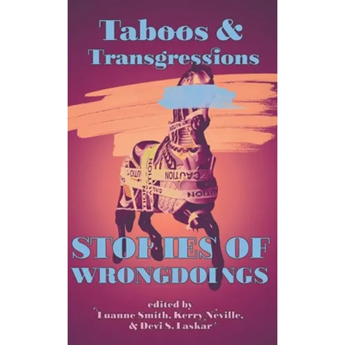 Taboos & Transgressions: Stories of Wrongdoings - Hardcover