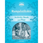 Classic Tales: Level 1: Rumplestiltskin Activity Book & Play - Paperback