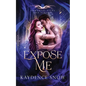 Expose Me - Paperback