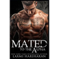 Mated to the Alpha - Paperback