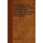 A General View Of The Origin And Nature Of The Constitution And Government Of The United States, Deduced From The Political History And Condition Of T - Paperback
