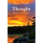 Thought: The Invisible Essence - Paperback
