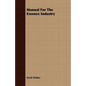Manual For The Essence Industry - Paperback