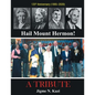 Hail Mount Hermon! A TRIBUTE - Paperback