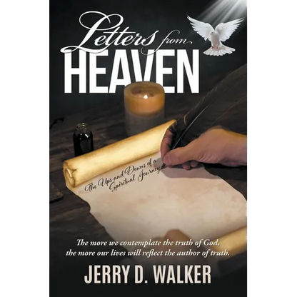 Letters from Heaven: The Ups and Downs of a Spiritual Journey - Paperback