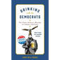 Drinking with the Democrats - Hardcover