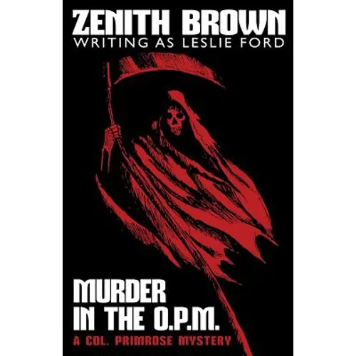 Murder in the O.P.M.: A Col. Primrose Mystery - Paperback