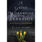 A Grief Workbook for Skeptics: Surviving Loss without Religion - Paperback