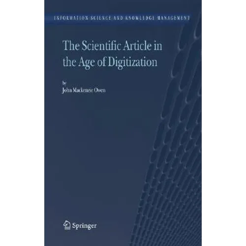 The Scientific Article in the Age of Digitization - Hardcover