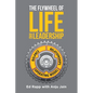 The Flywheel of Life and Leadership - Paperback