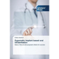 Zygomatic implant based oral rehabilitation - Paperback