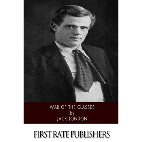 War of the Classes - Paperback