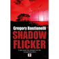 Shadow Flicker - Hardcover