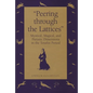 "Peering Through the Lattices": Mystical, Magical, and Pietistic Dimensions in the Tosafist Period - Hardcover