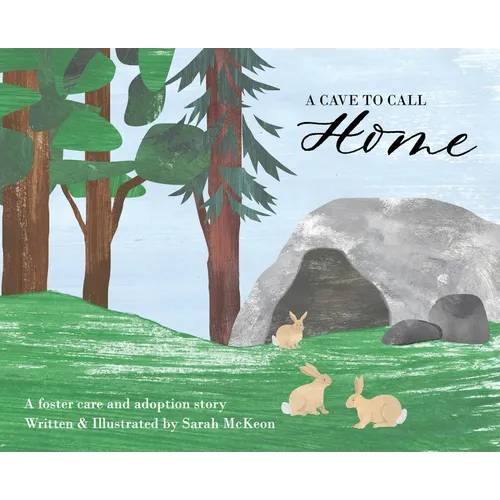 A Cave to Call Home - Hardcover