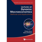 Lectures on Dynamic Macroeconomics - Hardcover