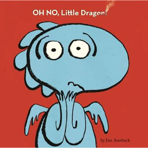 Oh No, Little Dragon! - Hardcover