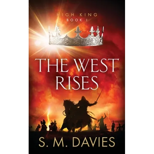 The West Rises - Paperback