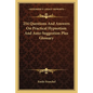 254 Questions and Answers on Practical Hypnotism and Auto-Suggestion Plus Glossary - Paperback