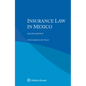 Insurance Law in Mexico - Paperback