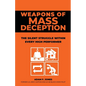 Weapons of Mass Deception: The silent struggle within every high performer - Paperback