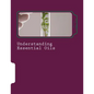 Understanding Essential Oils: Aromatic Medicine - Paperback