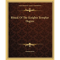Ritual Of The Knights Templar Degree - Paperback