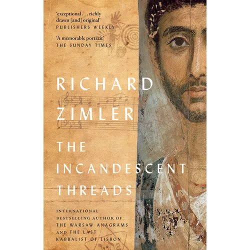 The Incandescent Threads - Paperback