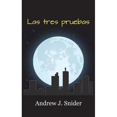 Las tres pruebas (2nd Edition) - Paperback