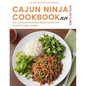 Cajun Ninja Cookbook With Pictures 2024: Real Louisiana Vegan and Creole Recipes for Authentic Home Cooking - Paperback