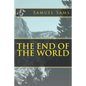 The End of The World - Paperback