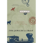 Two Jews on a Train: Stories from the Old Country and the New - Paperback