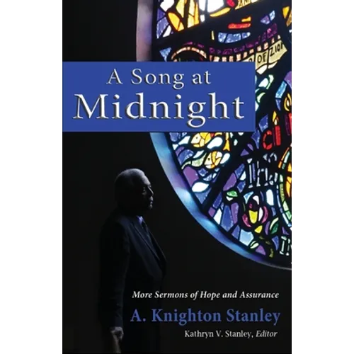 A Song at Midnight: More Sermons of Hope and Assurance - Paperback