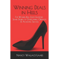Winning Deals in Heels: Top Women Real Estate Investors Share Stories of Overcoming Obstacles & Achieving Success - Paperback