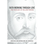 Faith Working Through Love: The Theology of William Perkins - Hardcover