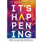 It's Happening: A Generation Is Crying Out, and Heaven Is Responding - Paperback