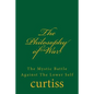 The Philosophy of War: The Mystical Battle Against The Lower Self - Paperback