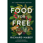 Food for Free: 50th Anniversary Edition - Hardcover