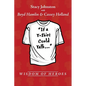 Wisdom of Heroes: If a T-Shirt Could Talk... - Paperback