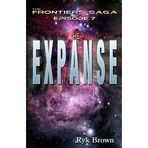 Ep.#7 - "The Expanse": The Frontiers Saga