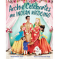 Archie Celebrates an Indian Wedding - Hardcover