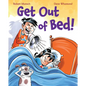 Get Out of Bed! (Revised Edition) - Hardcover