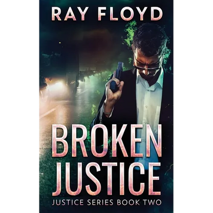 Broken Justice - Hardcover