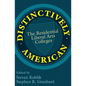 Distinctively American: The Residential Liberal Arts Colleges - Paperback