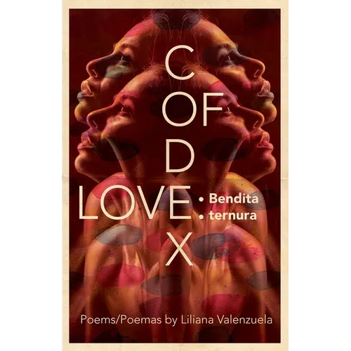 Codex of Love: Bendita ternura - Paperback