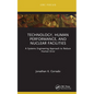 Technology, Human Performance, and Nuclear Facilities: A Systems Engineering Approach to Reduce Human Error - Hardcover